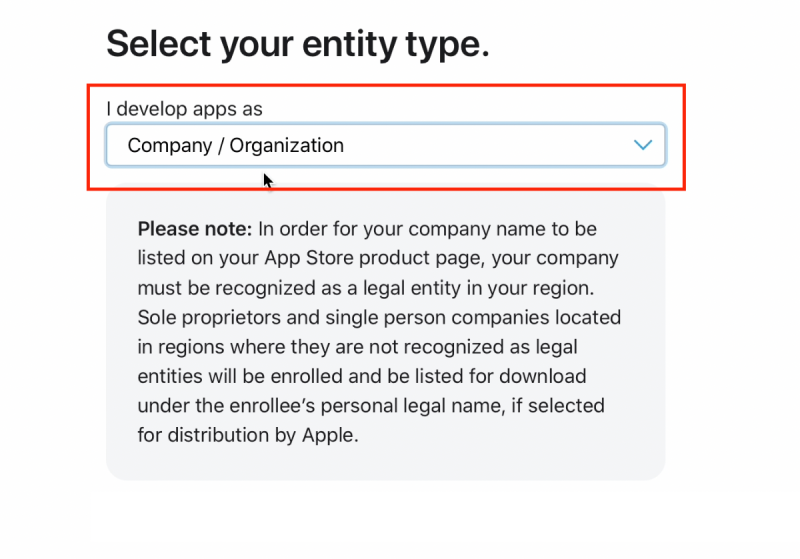 Select Company / Organization as part of your App Store enrollment