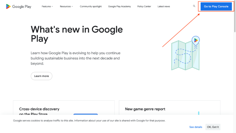 Start by going to Google Play Console
